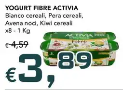 Migross Supermercati e Market Yogurt fibre Activia offerta