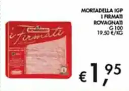 Maxi Coal Mortadella IGP I Firmati Rovagnati offerta