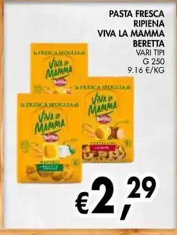 èccoMI Pasta fresca ripiena Viva la Mamma Beretta offerta