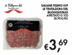 Maxi Coal Salame Felino IGP Le Tentazioni del Buongustaio offerta