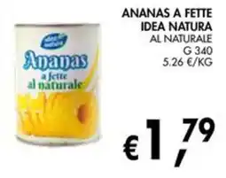 èccoMI Ananas a fette Idea Natura offerta