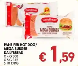 èccoMI Pane per hot dog/ mega burger Dailybread offerta
