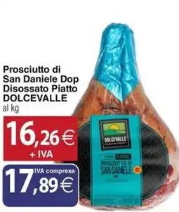 Docks Cash&Carry Prosciutto di San Daniele Dop Disossato Piatto Dolcevalle offerta
