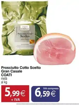Docks Cash&Carry Prosciutto Cotto Scelto Gran Casale offerta