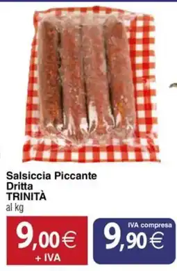 Docks Cash&Carry Salsiccia Piccante Dritta TRINITÀ offerta