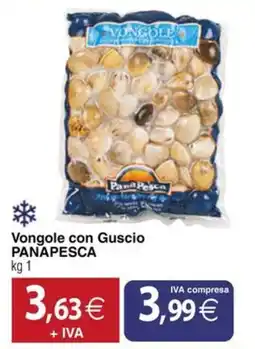 Docks Cash&Carry Vongole con Guscio PANAPESCA offerta