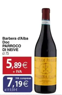 Docks Cash&Carry Barbera d'Alba Doc Parroco di Neive offerta