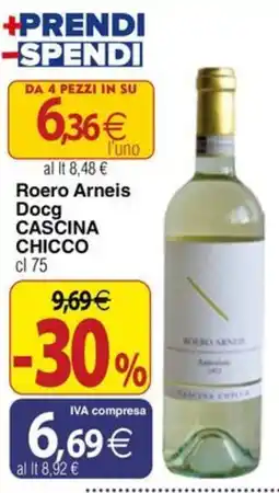 Docks Cash&Carry Roero Arneis Docg Cascina Chicco offerta