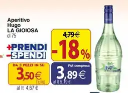 Docks Cash&Carry Aperitivo Hugo LA GIOIOSA offerta