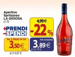 Docks Cash&Carry Aperitivo Spritzoso La Gioiosa offerta