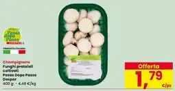 Interspar Champignons Funghi prataioli coltivati Passo Dopo Passo Despar offerta