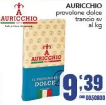 Gruppo di Palo Auricchio provolone dolce offerta