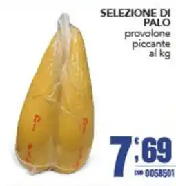 Gruppo di Palo Selezione di palo provolone piccante offerta