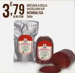 Iper Romagnolo Bresaola della Valtellina IGP Nonna Isa offerta