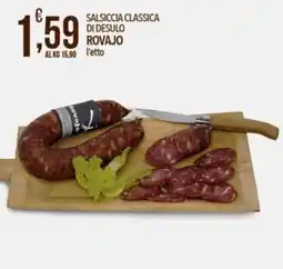 Iper Romagnolo Salsiccia classica di Desulo Rovajo offerta