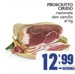 Gruppo di Palo Prosciutto crudo nazionale don camillo offerta