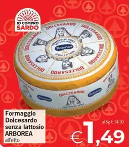 Despar Formaggio Dolcesardo senza lattosio ARBOREA offerta