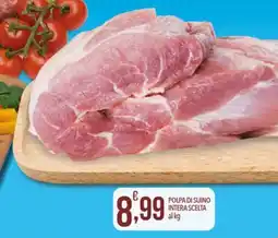 Iper Romagnolo Polpa di suino intera scelta offerta