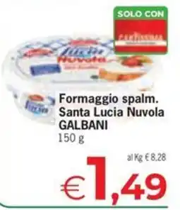 Despar Formaggio spalm. Santa Lucia Nuvola GALBANI offerta