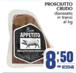 Gruppo di Palo Buon Appetito Prosciutto Crudo Disossato offerta
