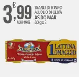 Iper Romagnolo Tranci di tonno all'olio di oliva AS do MAR offerta