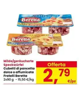 Interspar Cubetti di pancetta dolce o affumicata Fratelli Beretta offerta