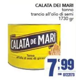 Gruppo di Palo Calata de Mari tonno trancio all'olio di semi offerta