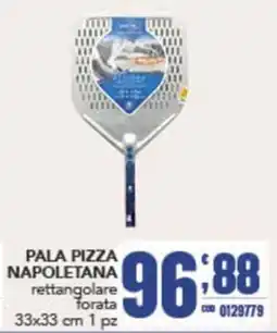 Gruppo di Palo Pala pizza napoletana rettangolare forata offerta