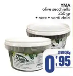 Gruppo di Palo YMA olive secchiello offerta