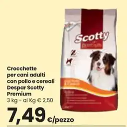Despar Crocchette per cani adulti con pollo e cereali Despar Scotty Premium offerta