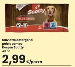 Despar Salviette detergenti pelo e zampe Despar Scotty offerta