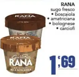 Gruppo di Palo Rana sugo fresco alla boscaiola offerta