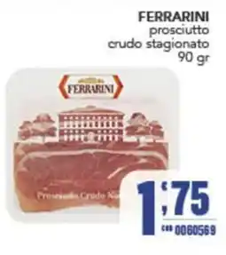 Gruppo di Palo Ferrarini prosciutto crudo stagionato offerta