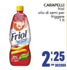 Gruppo di Palo Carapelli friol olio di semi per friggere offerta