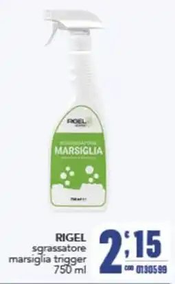Gruppo di Palo Rigel sgrassatore marsiglia trigger offerta