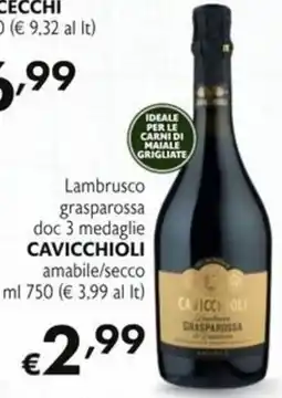 SuperW Cavicchioli Lambrusco Grasparossa doc 3 medaglie amabile/secco offerta