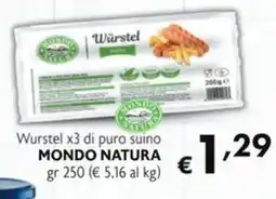 SuperW Würstel MONDO NATURA offerta
