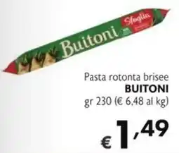 SuperW Pasta rotonta brisee Buitoni offerta