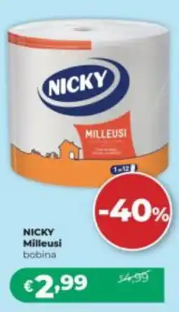 La Saponeria Nicky Milleusi bobina offerta