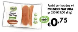 Spak Supermercati Panini per hot dog Mondo Natura offerta