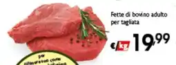 Spak Supermercati Fette di bovino adulto per tagliata offerta
