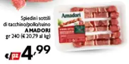 Spak Supermercati Spiedini sottili di tacchino/pollo/suino Amadori offerta