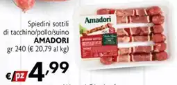 Maxi Supermercati Spiedini sottili Amadori offerta