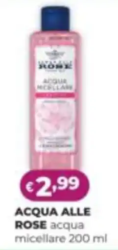 La Saponeria Acqua alle Rose acqua micellare offerta