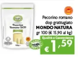 Spak Supermercati Pecorino romano DOP grattugiato MONDO NATURA offerta