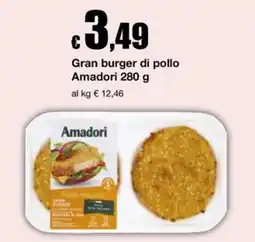 Sì con te Market Gran burger di pollo Amadori offerta