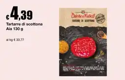 Sì con te Market Tartare di scottona Aia offerta