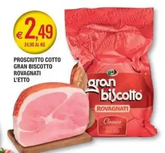 Prosciutto cotto Gran Biscotto Rovagnati