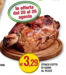 Palmarket Stinco cotto di suino al pezzo offerta