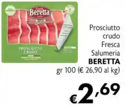 Maxi Supermercati Prosciutto crudo Fresca Salumeria Beretta offerta